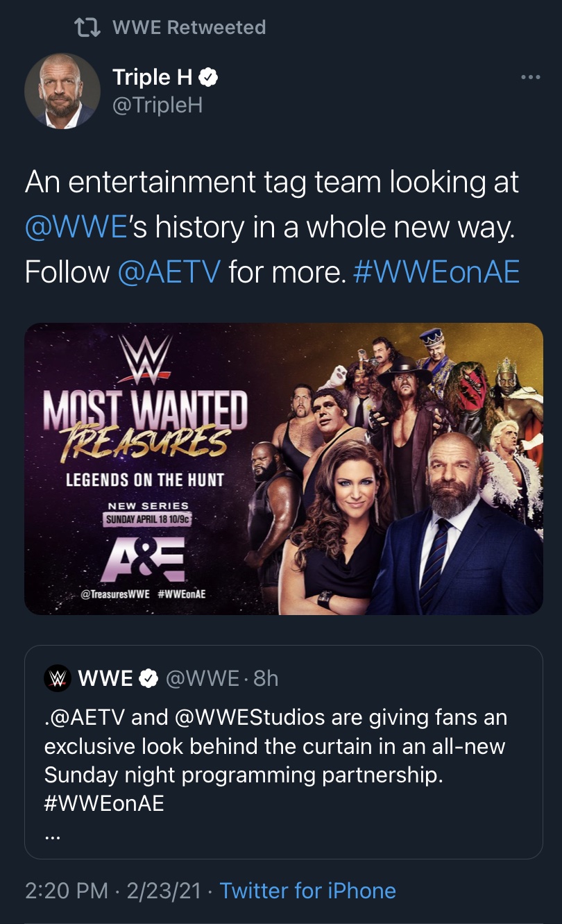 Triple H tweet reading: An entertainment tag team looking at @WWE's history in a whole new way. Follow @AETV for more. #WWEonAE followed by a promotional image for WWE's Most Wanted Treasures: Legends on the Hunt.