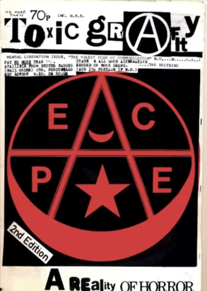 Fanzine cover reading 'Toxic Grafity, no more than 70p, inc. M.R.R., A Reality of Horror' featuring an anarchy symbol containing the letters PE CE to spell out 'peace'. Typewritten text of fanzine contents visible but difficult to read in image.